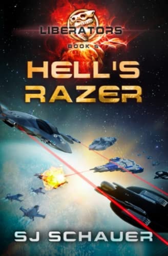 Hell's Razer A Military Sci-Fi Thriller Space Opera