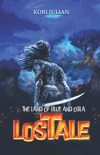 Land of Blue and Olga LosTale