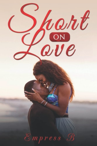 Short On Love