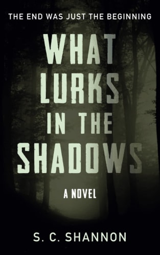 What Lurks in the Shadows