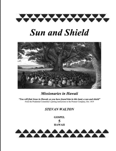Sun & Shield Missionaries in Hawaii