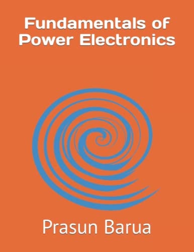 Fundamentals of Power Electronics