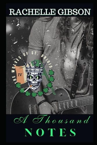 A Thousand Notes The Wolves of Saint Brigid Chapter Four