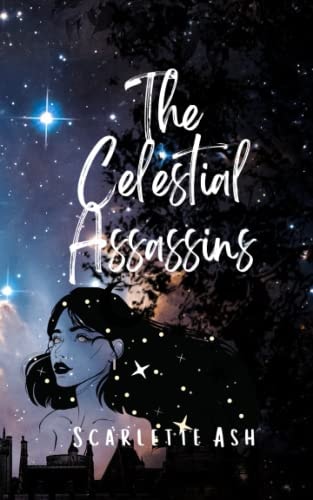 The Celestial Assassins