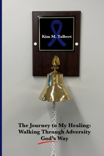 The Journey To My Healing Walking Through Adversity God's Way