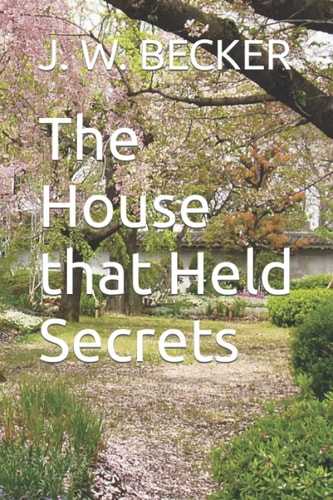 The House That Held Secrets