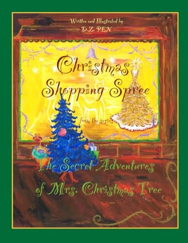 Christmas Shopping Spree from the Series The Secret Adventures of Mrs.Christmas Tree