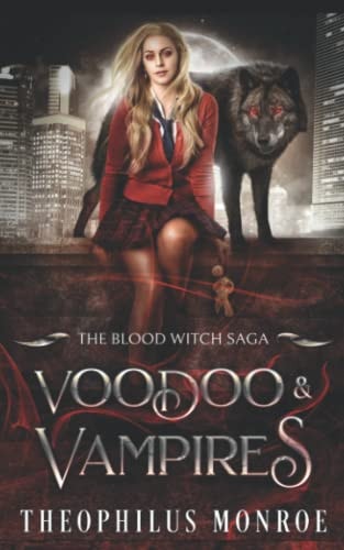 Voodoo and Vampires
