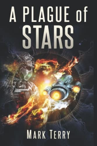 A Plague of Stars
