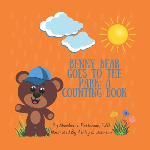 Benny Bear Goes to the Park A Counting Book