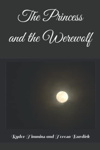 The Princess and the Werewolf