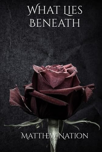 What Lies Beneath