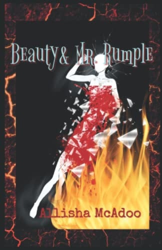 Beauty & Mr. Rumple Sequel to Rumple Chronicles