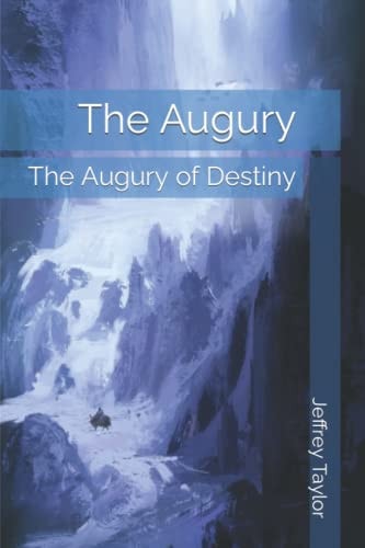 The Augury The Augury of Destiny