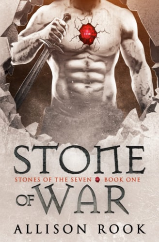 Stone of War Stones of the Seven: Book One