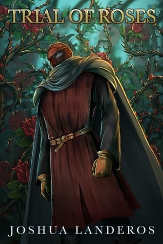 Trial of Roses