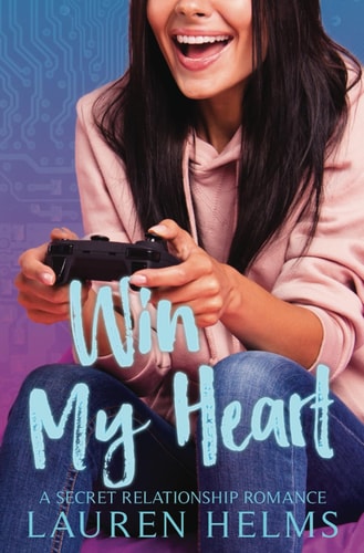 Win My Heart A Nerdy Secret Relationship Romance