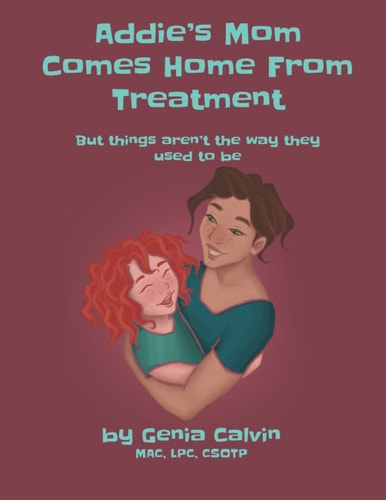 Addie's Mom Comes Home From Treatment But Things Aren't the Way They Used to be