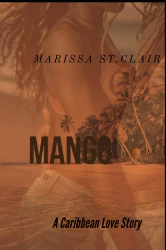 Mango: A Caribbean Love Story