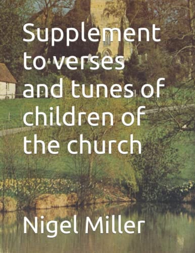 Supplement to Verses and Tunes of Children of the Church
