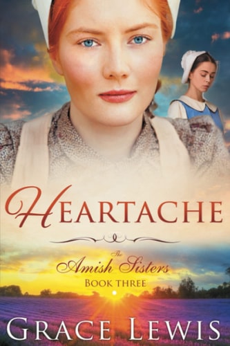 Heartache Inspirational Amish Romance