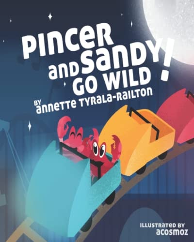 Pincer and Sandy Go Wild! Paperback Picture Book 2022