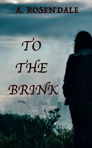 To the Brink On the Brink Book 2