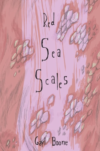 Red Sea Scales A Poetry Collection