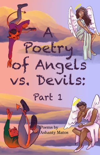 A Poetry of Angels Vs Devils Part 1