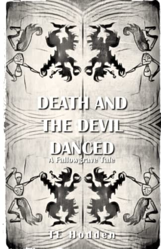 Death And The Devil Danced A Fallowgrave Tale