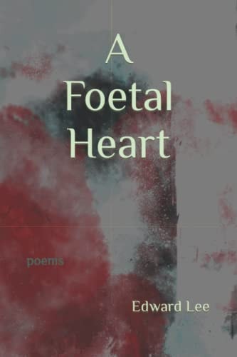 A Foetal Heart Poems