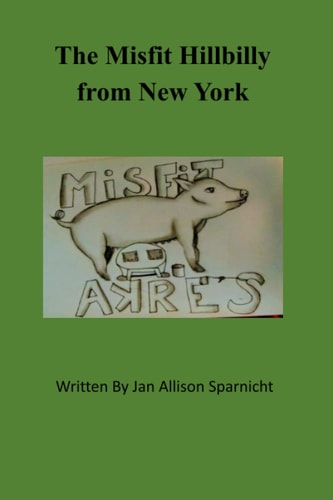 The Misfit Hillbilly from New York