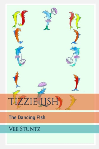 TIZZIE LISH The Dancing Fish