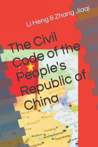 The Civil Code of the People's Republic of China