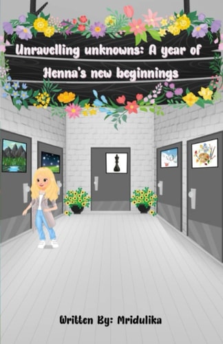 Unravelling Unknowns A Year of Henna's New Beginnings
