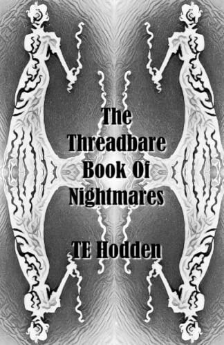 The Threadbare Book Of Nightmares
