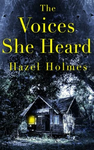 The Voices She Heard