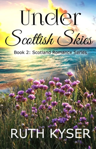 Under Scottish Skies
