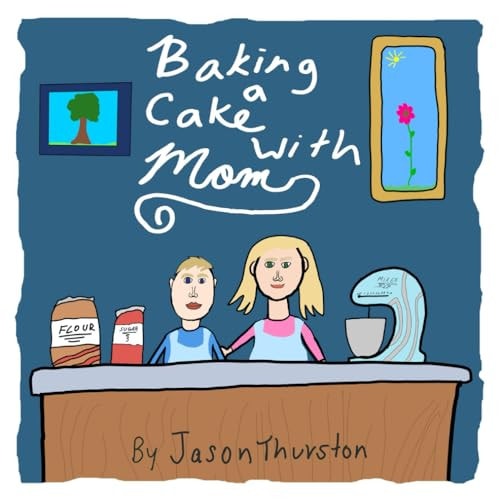 Baking a Cake with Mom Cake Recipe Book