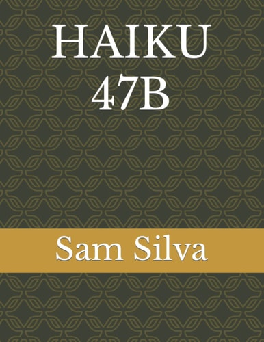 Haiku 47b