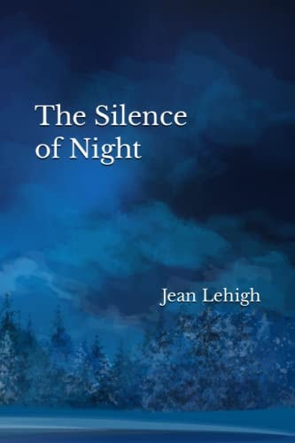 The Silence of Night