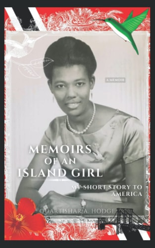 Memoirs Of An Island Girl My Short Story To America