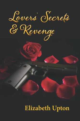 LOVERS' SECRETS AND REVENGE.