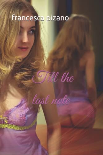 Till the Last Note