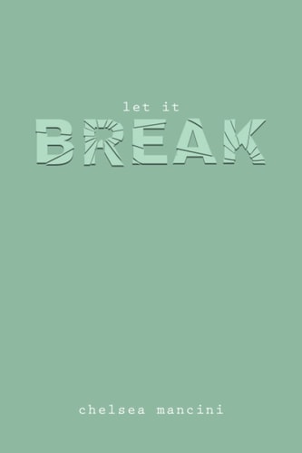 Let It Break