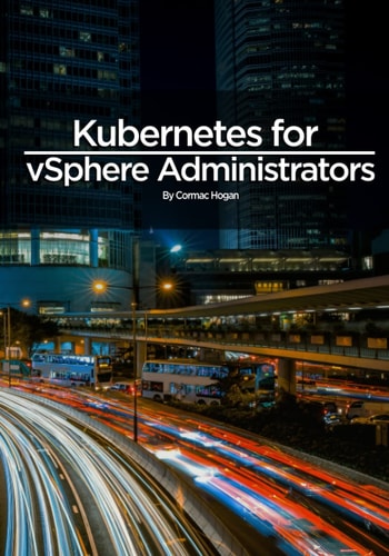 Kubernetes for VSphere Administrators