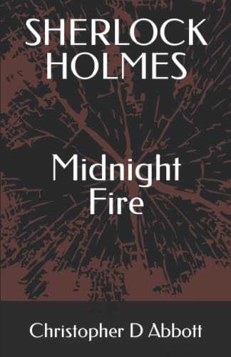 SHERLOCK HOLMES Midnight Fire