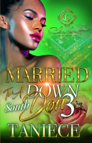 Married To A Down South Don 3 The Finale