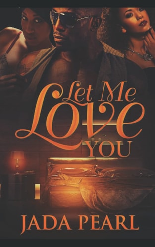 Let Me Love You