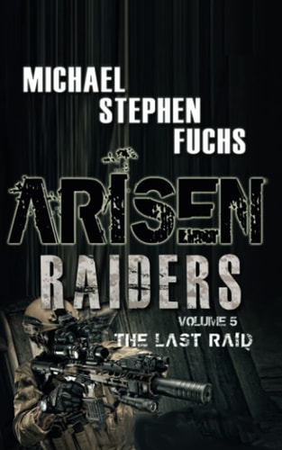 Arisen Raiders, Volume 5 - The Last Raid